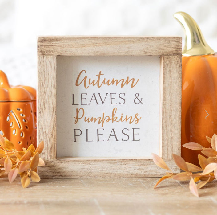 Autumn Leaves & Pumpkins Please Wooden Frame Sign Decor