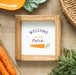 Welcome to Our Patch Carrot Design Wooden Frame Sign