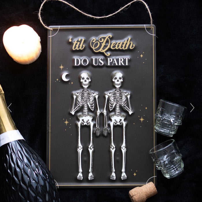 Til Death Do Us Part Skeleton Hanging Metal Sign