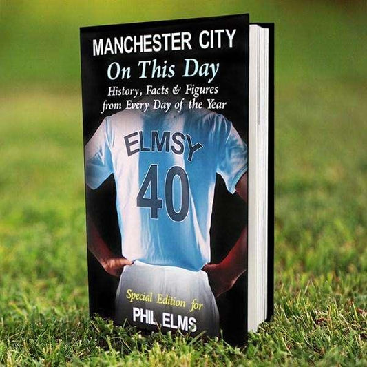 Personalised Manchester City On This Day Book - Myhappymoments.co.uk