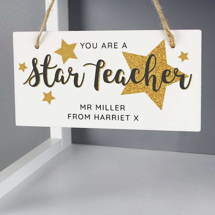 Personalised You Are A Star Teacher Wooden Sign - Myhappymoments.co.uk