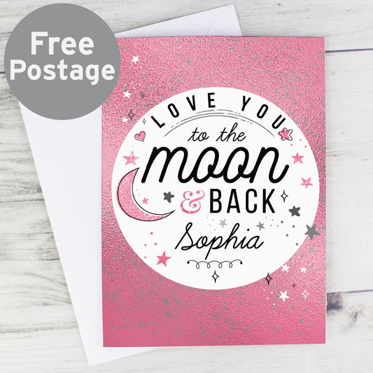 Personalised Love You To The Moon & Back Pink Card