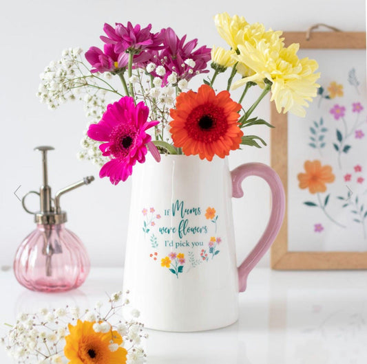 If Mums Were Flowers Ceramic Flower Jug