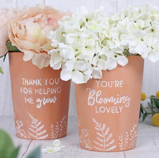 You're Blooming Lovely Terracotta Plant Pot