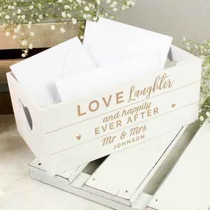 Personalised Love Laughter & Happily Ever After White Wooden Crate