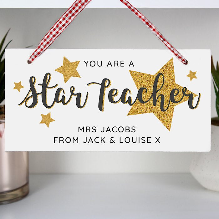 Personalised You Are A Star Teacher Wooden Sign - Myhappymoments.co.uk