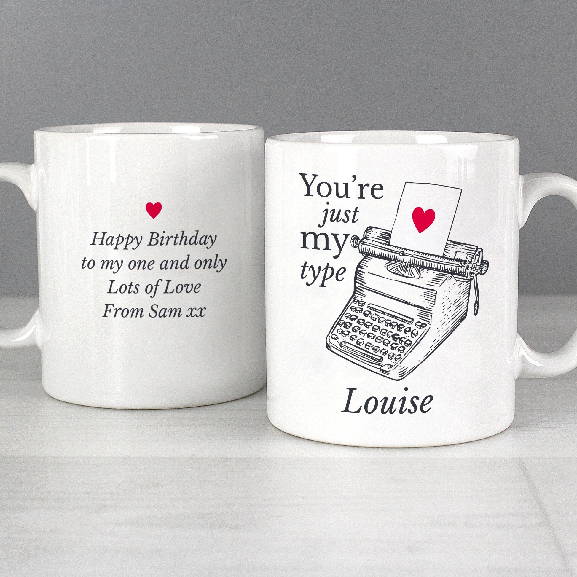 Personalised You're Just My Type Valentines Mug