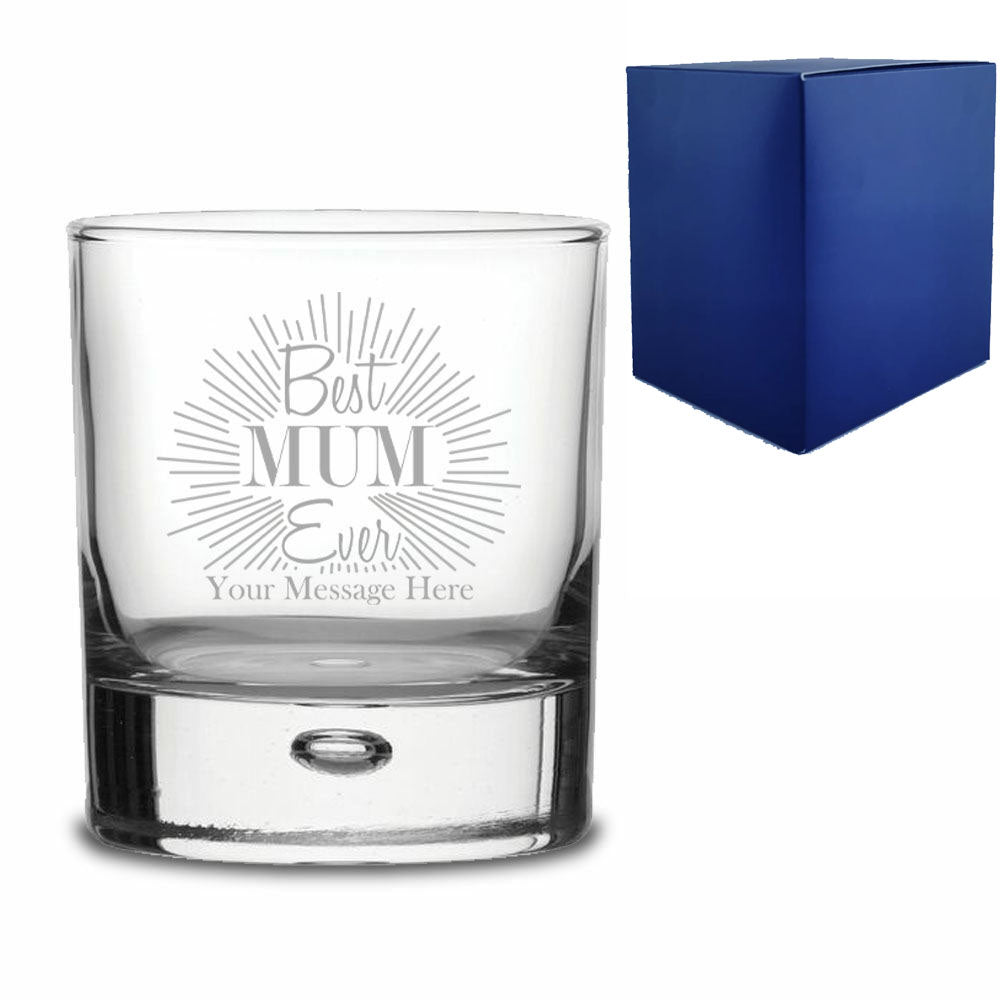 Engraved Best Mum Ever Bubble Whisky Glass Tumbler