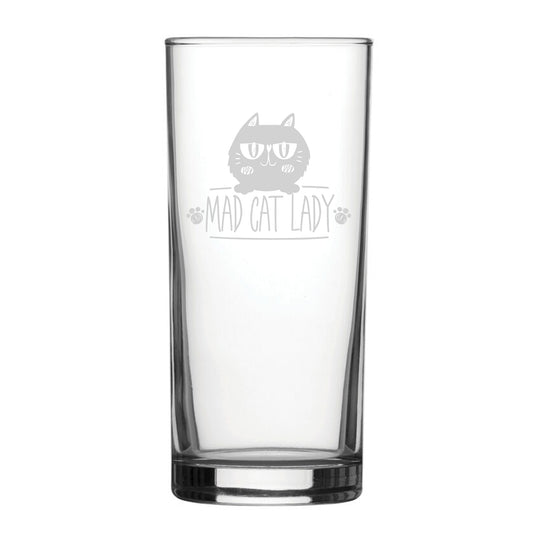 Funny Novelty Mad Cat Lady Hiball Glass