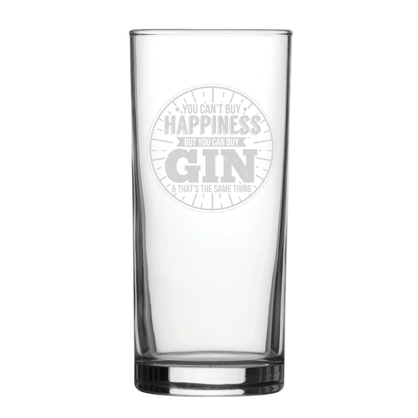 You Can't Buy Happiness But You Can Buy Gin & That's The Same Thing - Engraved Novelty Hiball Glass Image 2