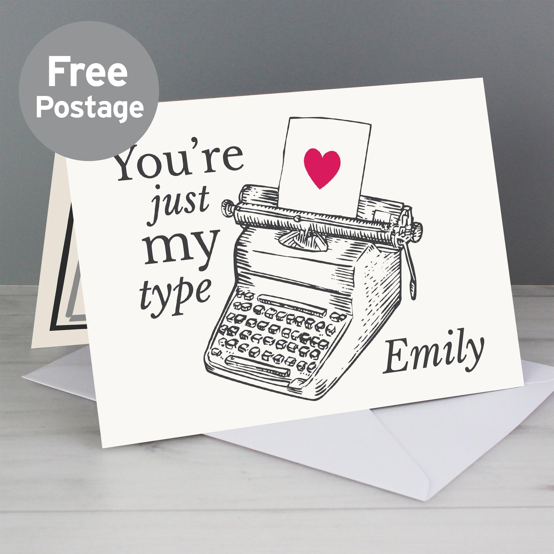 Personalised You're Just My Type Valentines Card