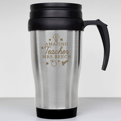 Personalised Amazing Teacher Travel Mug - Myhappymoments.co.uk