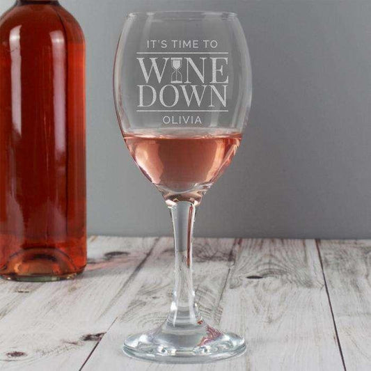 Personalised 'It's Time to Wine Down' Wine Glass - Myhappymoments.co.uk